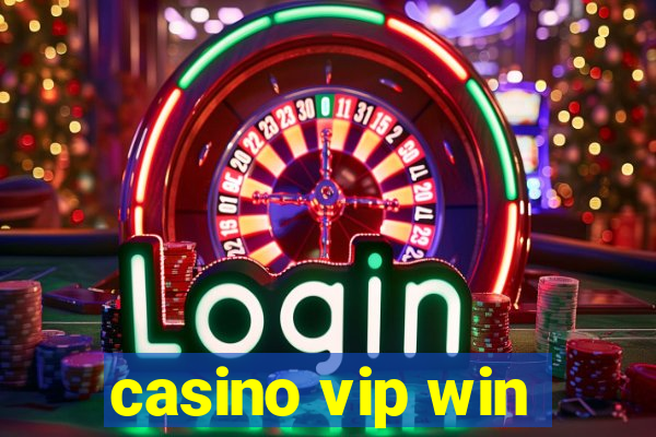 casino vip win